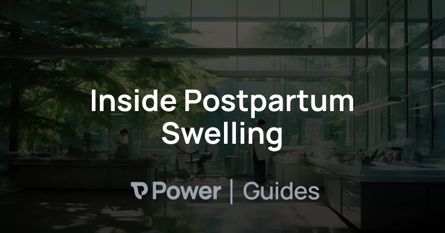 Header Image for Inside Postpartum Swelling