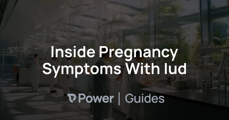 Header Image for Inside Pregnancy Symptoms With Iud