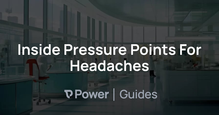 Header Image for Inside Pressure Points For Headaches