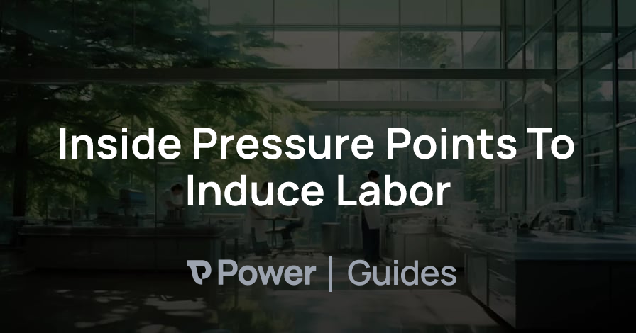 Header Image for Inside Pressure Points To Induce Labor