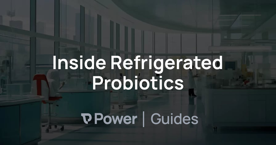 Header Image for Inside Refrigerated Probiotics