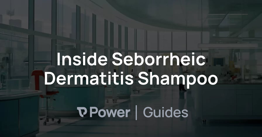 Header Image for Inside Seborrheic Dermatitis Shampoo
