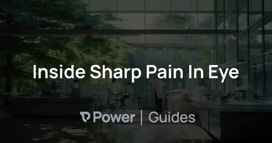 Header Image for Inside Sharp Pain In Eye