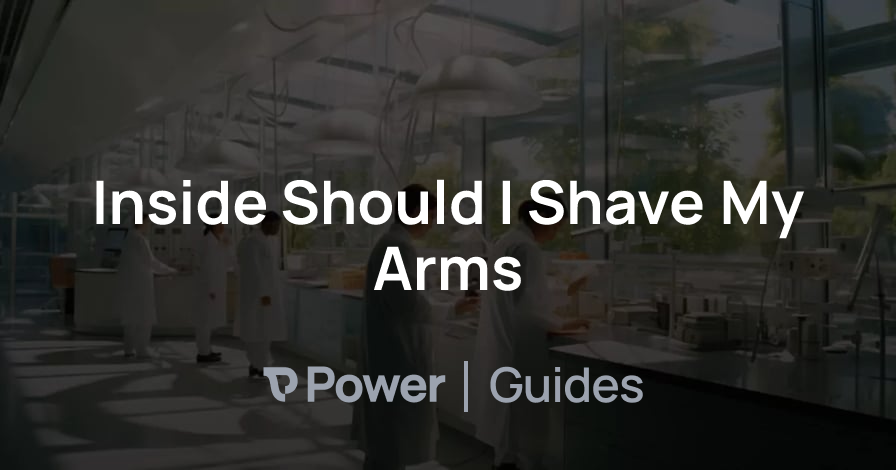 Header Image for Inside Should I Shave My Arms