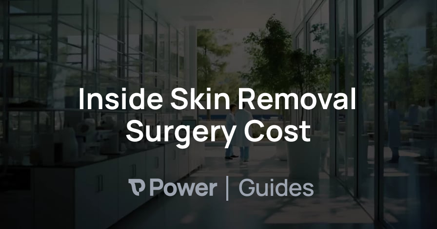 Header Image for Inside Skin Removal Surgery Cost