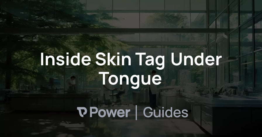 Header Image for Inside Skin Tag Under Tongue