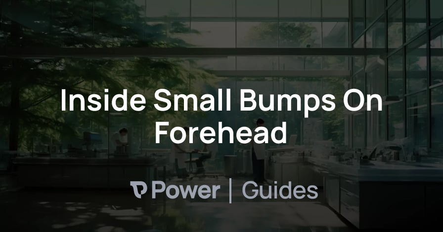 Header Image for Inside Small Bumps On Forehead