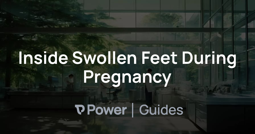 Header Image for Inside Swollen Feet During Pregnancy