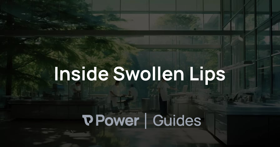 Header Image for Inside Swollen Lips