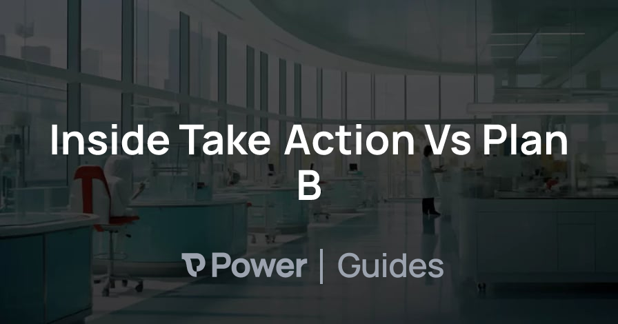 Header Image for Inside Take Action Vs Plan B