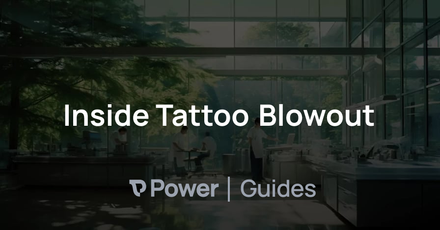 Header Image for Inside Tattoo Blowout