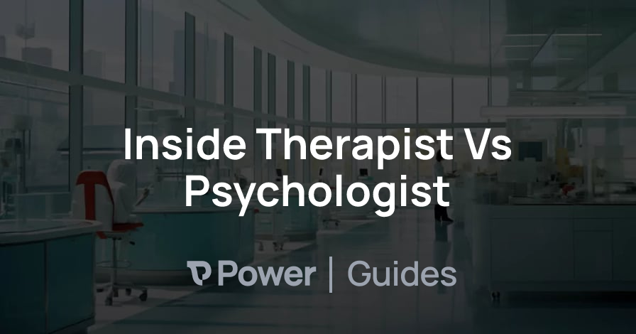 Header Image for Inside Therapist Vs Psychologist