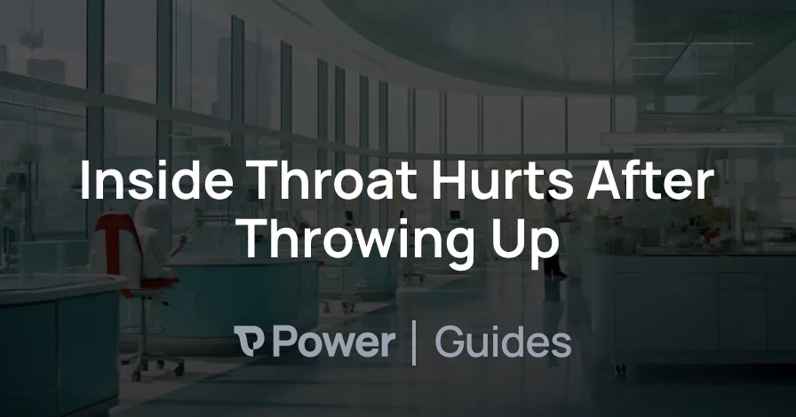 Header Image for Inside Throat Hurts After Throwing Up