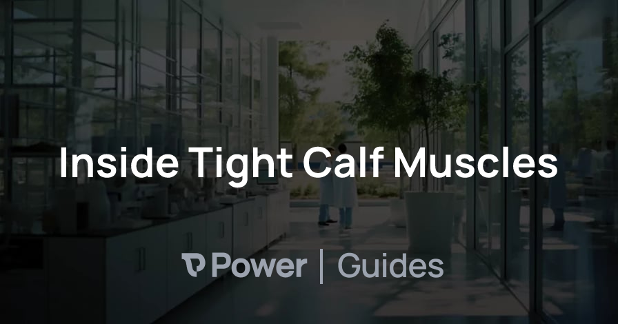 Header Image for Inside Tight Calf Muscles