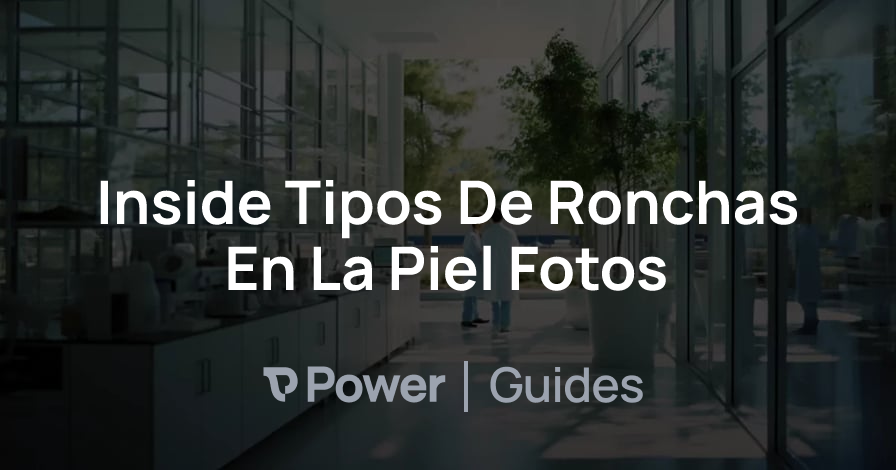 Header Image for Inside Tipos De Ronchas En La Piel Fotos