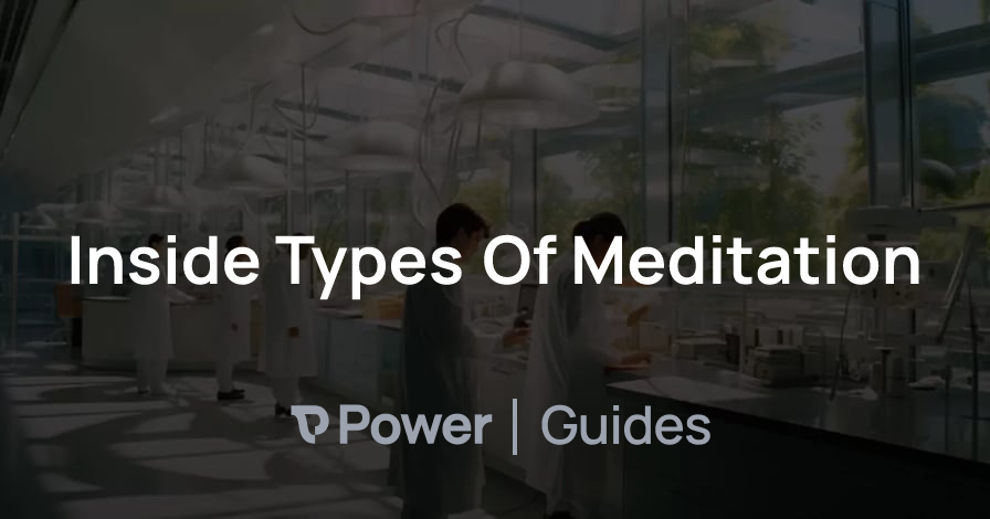 Header Image for Inside Types Of Meditation