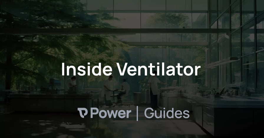 Header Image for Inside Ventilator