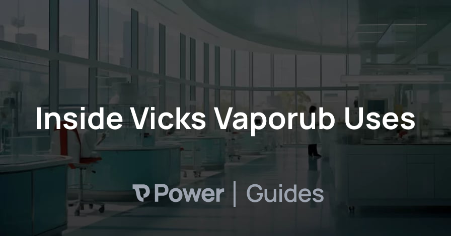 Header Image for Inside Vicks Vaporub Uses