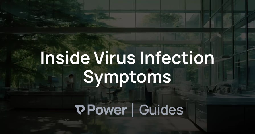 Header Image for Inside Virus Infection Symptoms