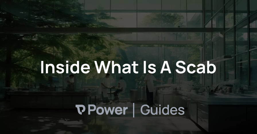 Header Image for Inside What Is A Scab