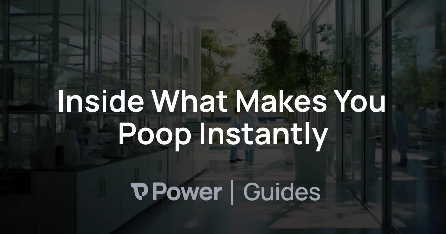 Header Image for Inside What Makes You Poop Instantly