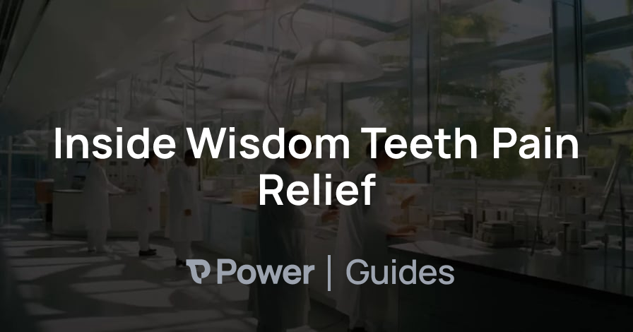 Header Image for Inside Wisdom Teeth Pain Relief