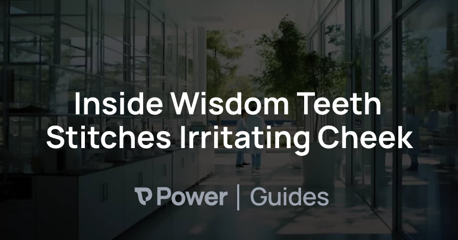 Header Image for Inside Wisdom Teeth Stitches Irritating Cheek