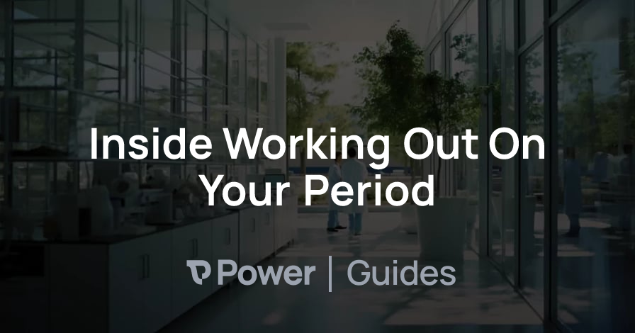 Header Image for Inside Working Out On Your Period