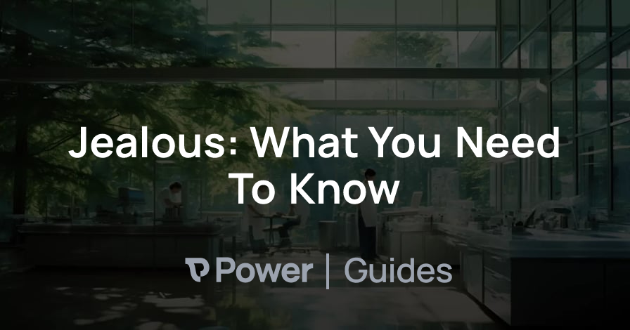 Header Image for Jealous: What You Need To Know