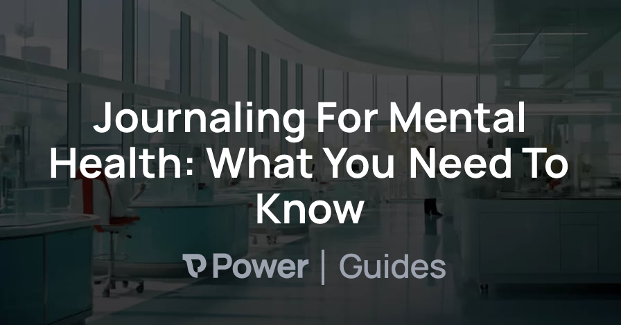 Header Image for Journaling For Mental Health: What You Need To Know