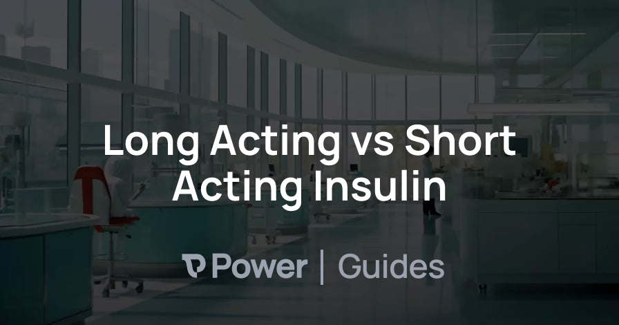 Header Image for Long Acting vs Short Acting Insulin