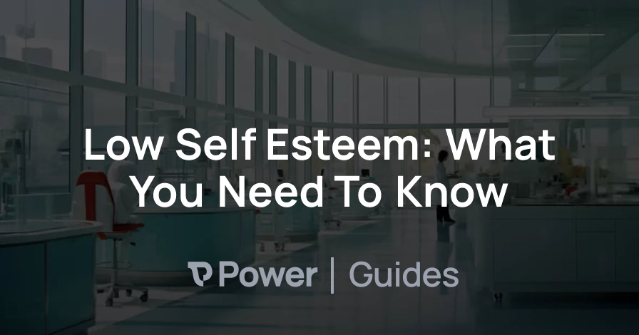 Header Image for Low Self Esteem: What You Need To Know