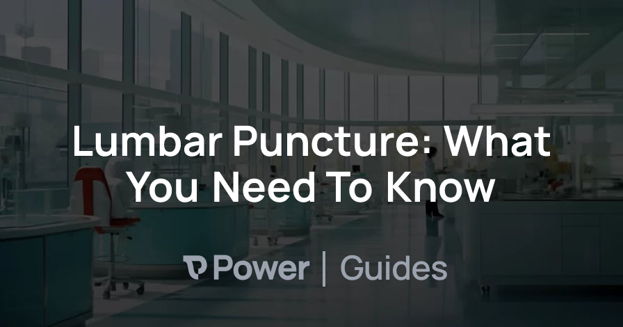Header Image for Lumbar Puncture: What You Need To Know