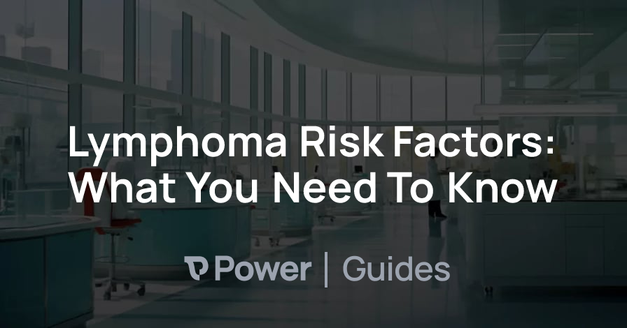 Header Image for Lymphoma Risk Factors: What You Need To Know