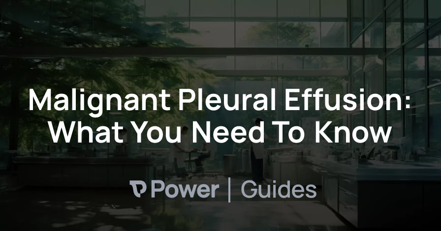 Header Image for Malignant Pleural Effusion: What You Need To Know