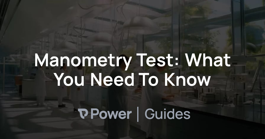 Header Image for Manometry Test: What You Need To Know