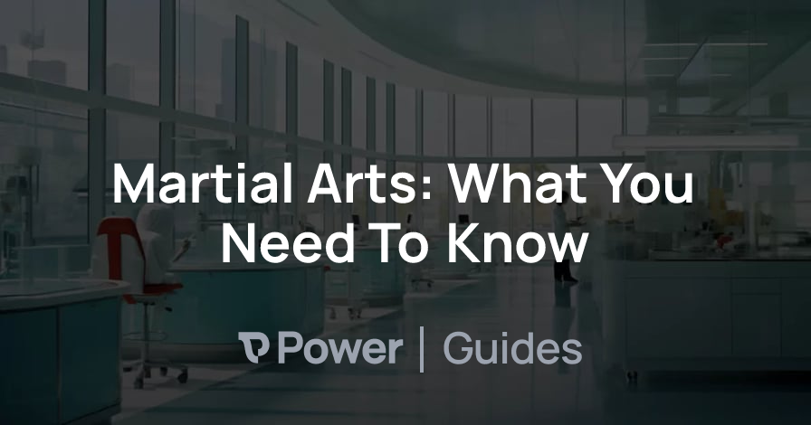 Header Image for Martial Arts: What You Need To Know