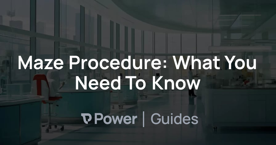 Header Image for Maze Procedure: What You Need To Know