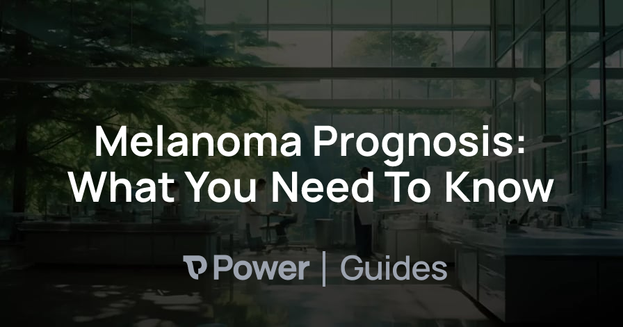 Header Image for Melanoma Prognosis: What You Need To Know