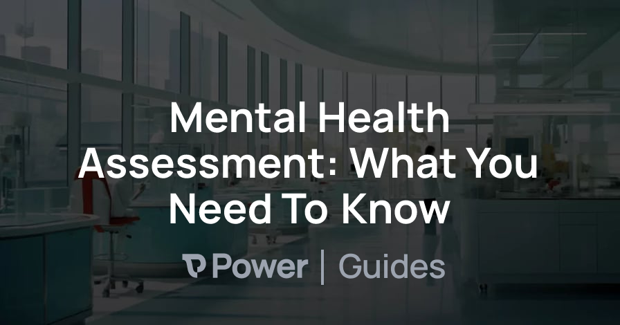 Header Image for Mental Health Assessment: What You Need To Know