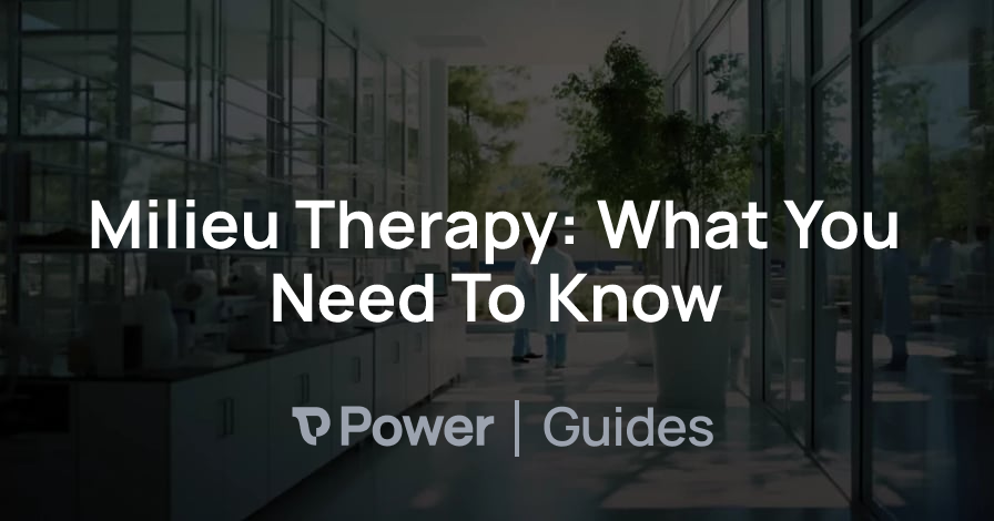 Header Image for Milieu Therapy: What You Need To Know