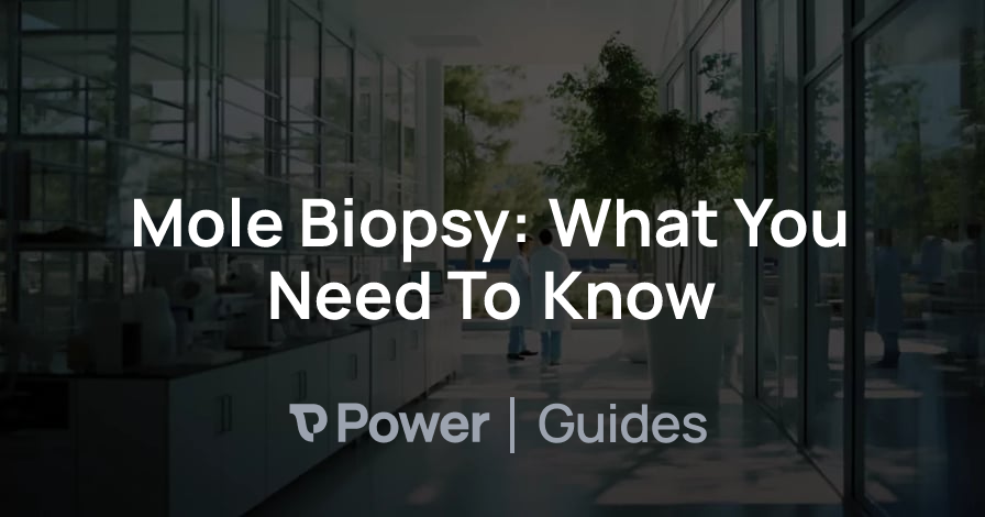 Header Image for Mole Biopsy: What You Need To Know