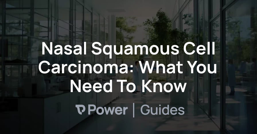 Header Image for Nasal Squamous Cell Carcinoma: What You Need To Know