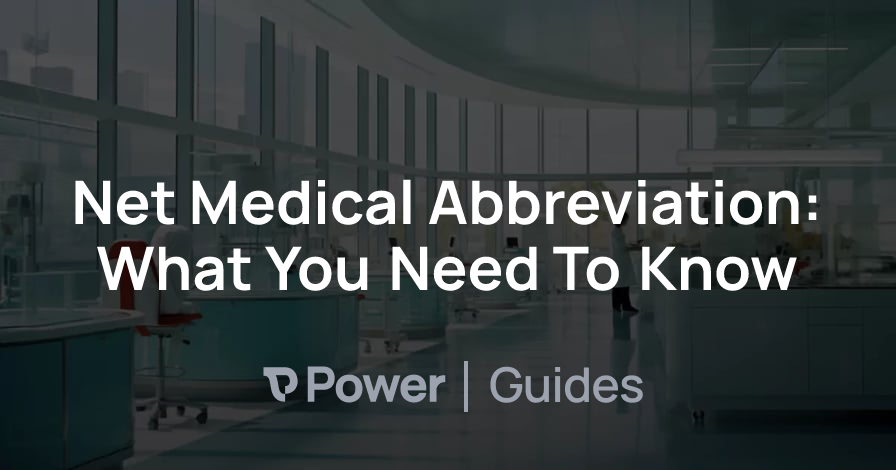 Header Image for Net Medical Abbreviation: What You Need To Know