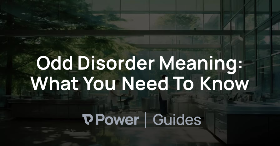 Header Image for Odd Disorder Meaning: What You Need To Know