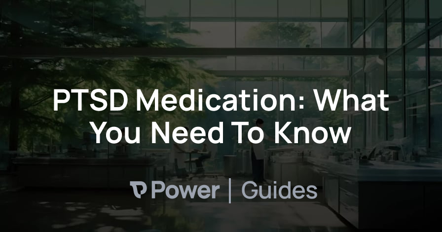 Header Image for PTSD Medication: What You Need To Know