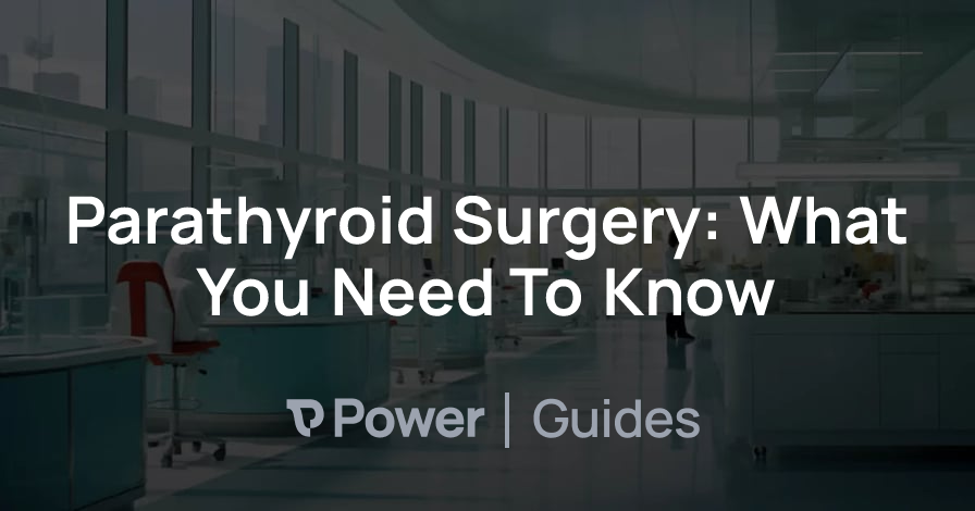 Header Image for Parathyroid Surgery: What You Need To Know