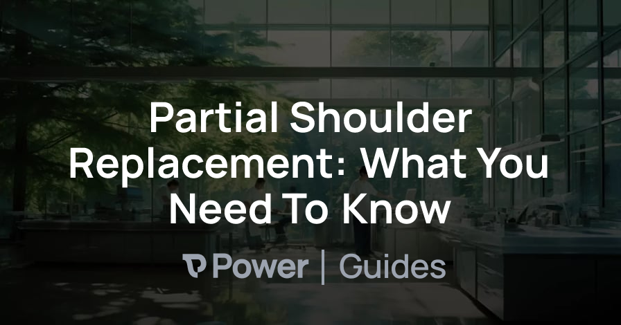 Header Image for Partial Shoulder Replacement: What You Need To Know