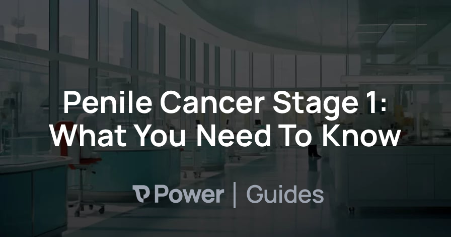 Header Image for Penile Cancer Stage 1: What You Need To Know