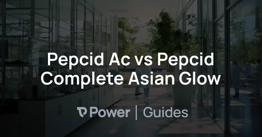 Header Image for Pepcid Ac vs Pepcid Complete Asian Glow